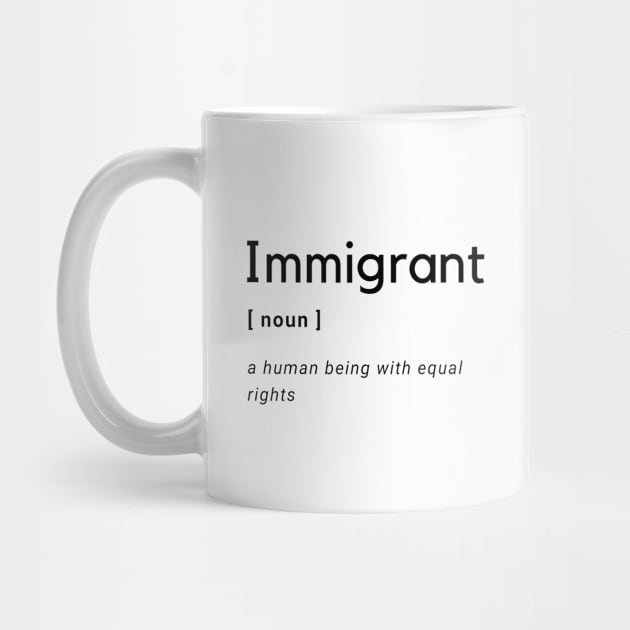 Immigrant Definition by OCJF